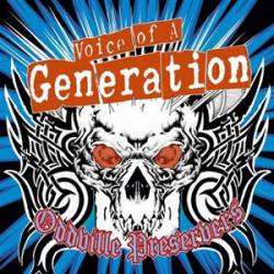 Voice Of A Generation : Oddville Preservers